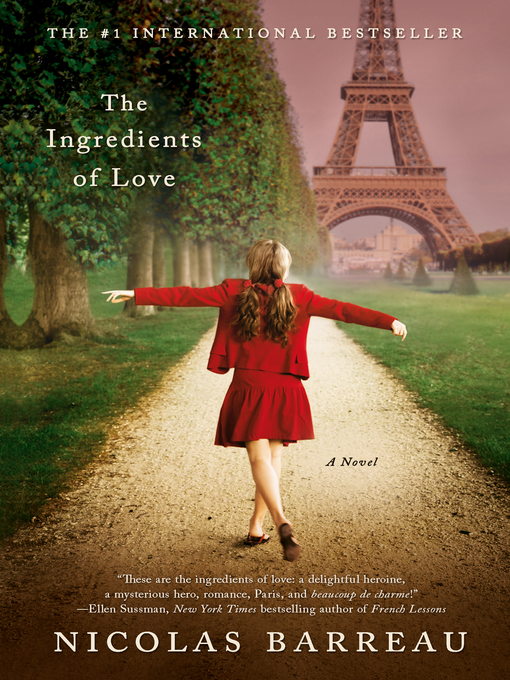 Title details for The Ingredients of Love by Nicolas Barreau - Available